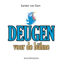 Deugen voor de bühne - Sander van Dam