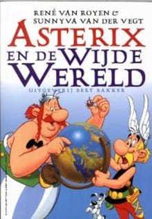 Asterix en de wijde wereld  - René van Royen, Sunnyva Van der Vegt