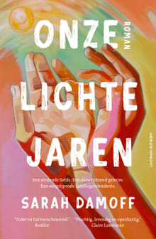 Onze lichte jaren - Sarah Damoff