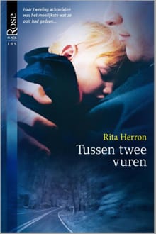 Tussen twee vuren - Rita Herron