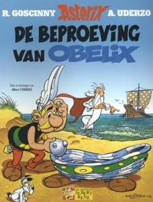 Asterix 30. de beproeving van obelix - rene goscinny,  Uderzo a