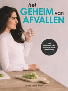 Het geheim van afvallen - Ariyana Arsala