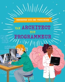 Beroepen die ons verbinden: van architect tot programmeur - Tom Jackson