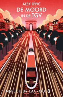 De moord in de TGV - Alex Lépic