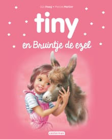 Tiny en Bruintje, de ezel - Gijs Haag