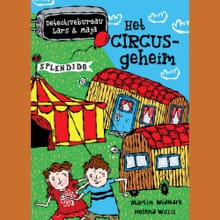 Het Circusgeheim - Martin Widmark