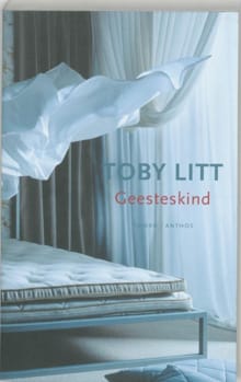 Geesteskind - Toby Litt