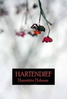 Hartendief - Henriëtte Hofman