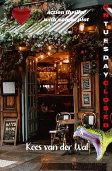 On Tuesday Closed - Kees Van der Wal