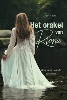 Het orakel van Riona - Roos van ‘t Hof, Roos van 't Hof