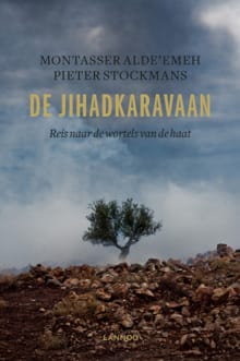 De jihadkaravaan - Montasser AlDe'emeh, Pieter Stockmans