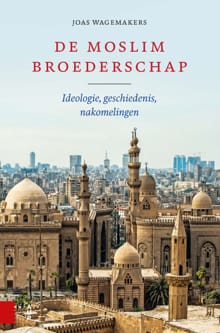 De Moslimbroederschap - Joas Wagemakers