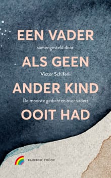 “Een vader als geen ander kind ooit had
