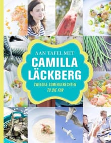 Aan tafel met Camilla Lackberg - Camilla Läckberg, Christian Hellberg