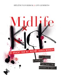 Midlife kick - Hélène Van Herck, Ann Lemmens