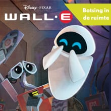 WALL-E - Botsing in de ruimte -  Disney Pixar