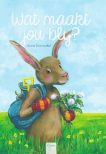 Wat maakt jou blij? - Anne Schneider, Schneider Anne