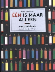 “Eén is maar alleen