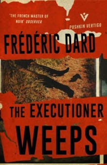 The Executioner Weeps - Frederic Dard