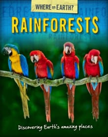 The Where on Earth? Book of: Rainforests - Susie Brooks