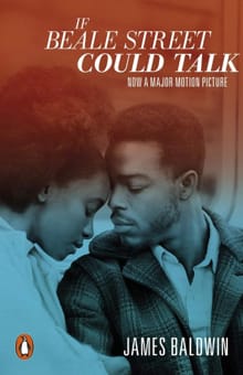 If Beale street could talk -  Baldwin, James, JAMES BALDWIN