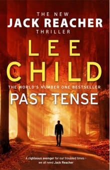 Past tense -  Child, Lee, Lee Child