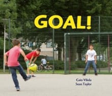 Goal! - Caio Vilela, Sean Taylor