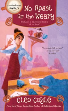 No Roast for the Weary - Cleo Coyle