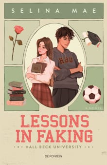 Lessons in Faking - Selina Mae