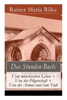 Das Stunden-Buch - Rainer Maria Rilke