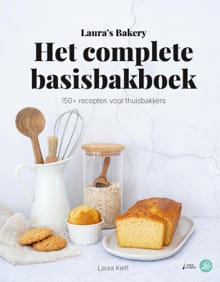 Laura's Bakery Het complete Basisbakboek - Laura Kieft