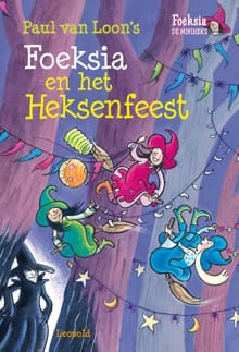 “Foeksia en het heksenfeest