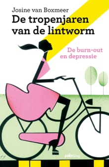 De tropenjaren van de lintworm - Josine van Boxmeer