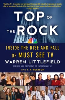 Top of the Rock - Warren Littlefield, T. R. Pearson