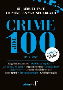 Crime Top 100 - Timo van der Eng, Wim van de Pol, ...