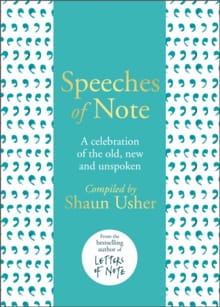 Speeches of Note - Shaun Usher
