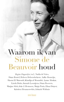 Waarom ik van Simone de Beauvoir houd - Regine Dugardyn