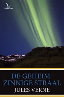 “De geheimzinnige straal