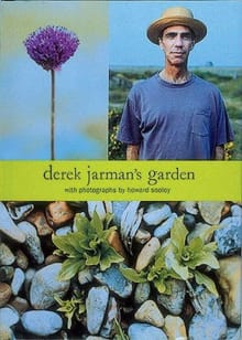 Derek Jarman's Garden - Derek Jarman