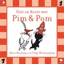 Pim & Pom Sint en Kerst met Pim & Pom - Mies Bouhuys