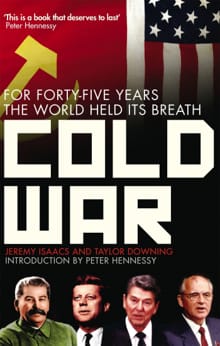 Cold War - Jeremy Isaacs, Taylor Downing