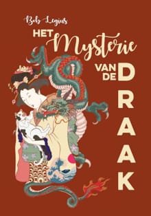 Het Mysterie van de Draak - Legius Bob, Bob Legius