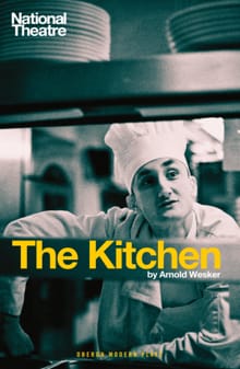 The Kitchen - Arnold Wesker