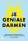 Je geniale darmen