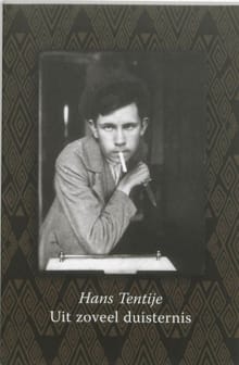 Uit zoveel duisternis - H. Tentije
