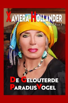 De Gelouterde Paradijsvogel - Xaviera Hollander