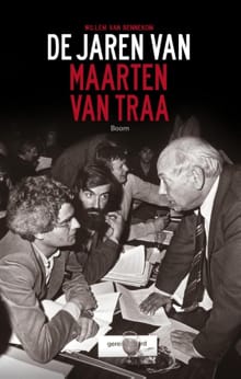 De jaren van Maarten van Traa - Willem van Bennekom