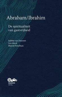Abraham/Ibrahim - Juliëtte van Deursen, Leo Mock, ...