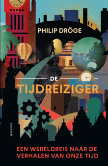 De tijdreiziger - Philip Dröge