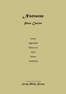Piano Nocturne: Composition Musical Score - George Philip Birney